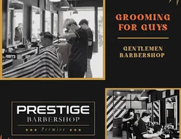 Prestige Barbershop Premier